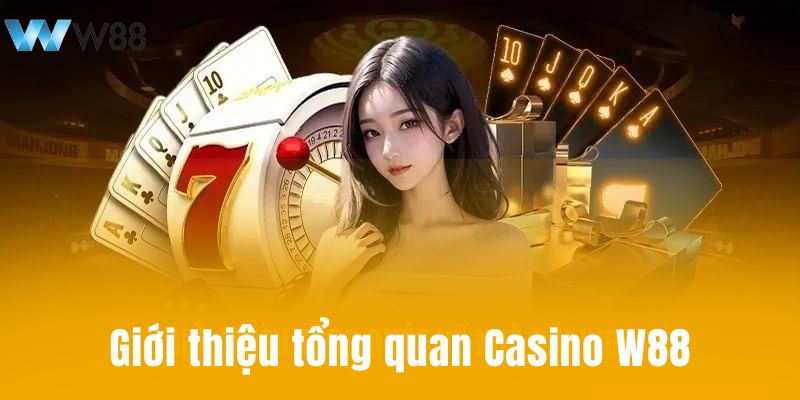 Casino W88 - Chinh Phục Đế Chế Sảnh Bài Hot Nhất 2024