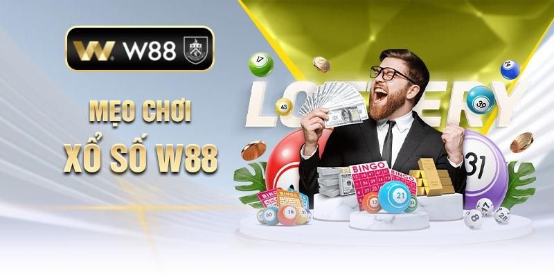 Phương pháp chơi xổ số W88 hiệu quả mà bạn cần biết