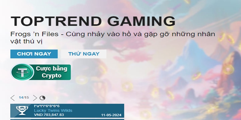 TopTrend Gaming là sảnh siêu HOT, hỗ trợ nhiều tính năng phụ hấp dẫn