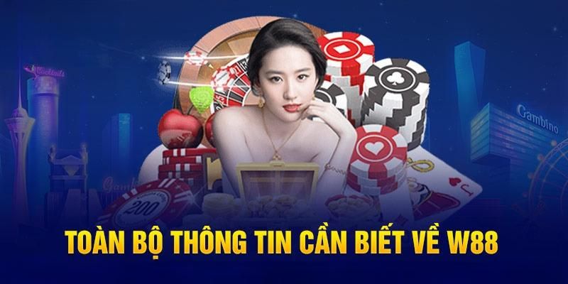 Các Thao Tác Cơ Bản Tại Nhà Cái W88